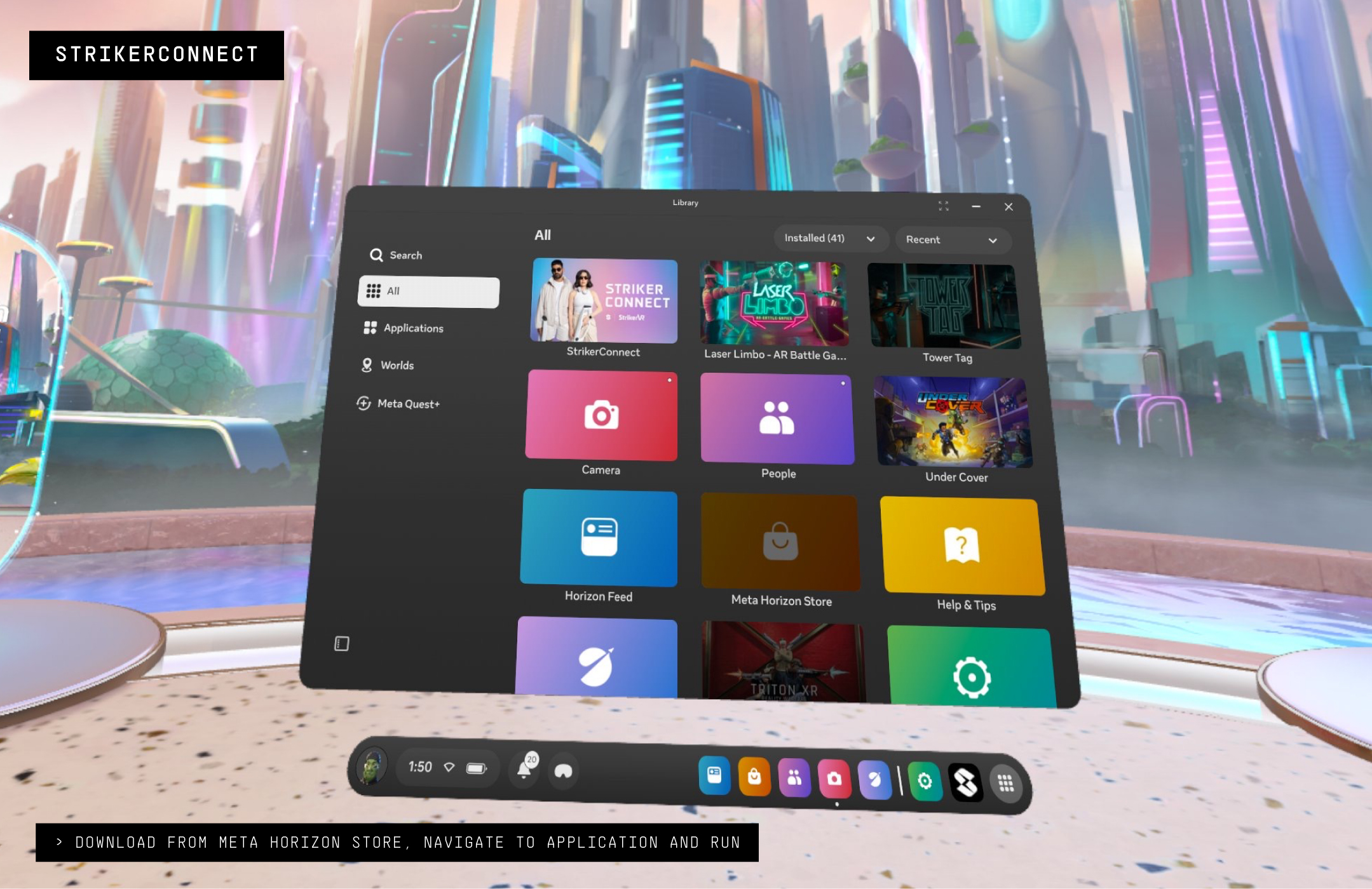 StrikerConnect in the headset app library.